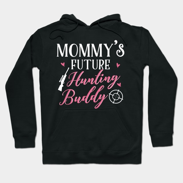 Hunting Mom and Baby Matching T-shirts Gift Hoodie by KsuAnn